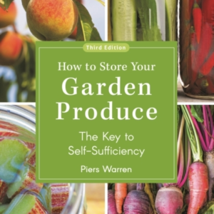 How To Store Your Garden Produce The Key To Self-Sufficiency