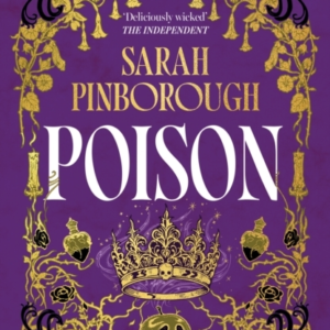 Poison The Definitive Dark Fantasy Romance Retelling Of Snow