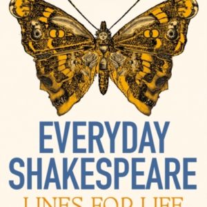 Everyday Shakespeare Lines For Life