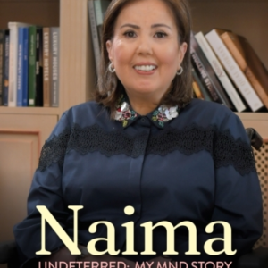 Naima: Undeterred My Mnd Story