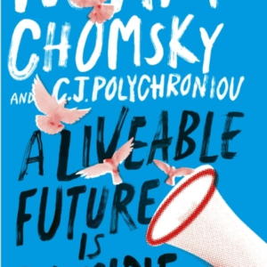 A Liveable Future Is Possible