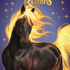 Moonlight Riders: Fire Horse Book 1