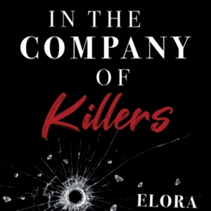 IN THE COMPANY OF KILLERS A TWISTY MAFIA YA THRILLER