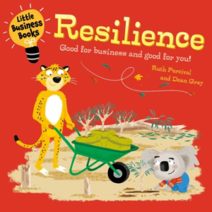 LITTLE BUSINESS BOOKS: RESILIENCE