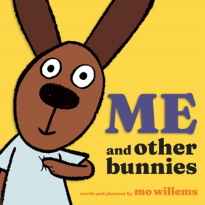ME AND OTHER BUNNIES