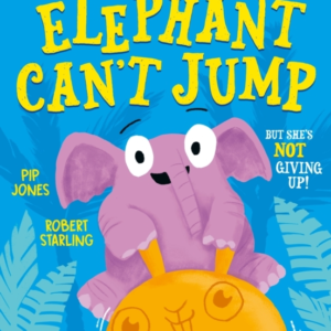 ELEPHANT CAN'T JUMP