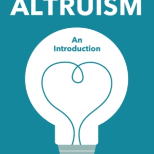 EFFECTIVE ALTRUISM AN INTRODUCTION