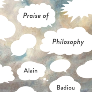 IN PRAISE OF PHILOSOPHY