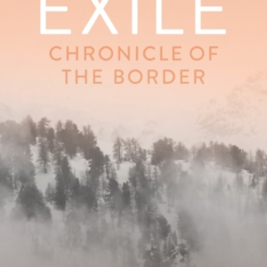 EXILE CHRONICLE OF THE BORDER