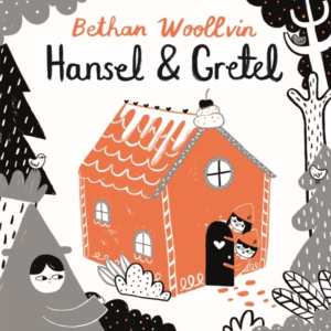 HANSEL AND GRETEL