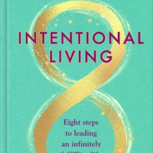 INTENTIONAL LIVING