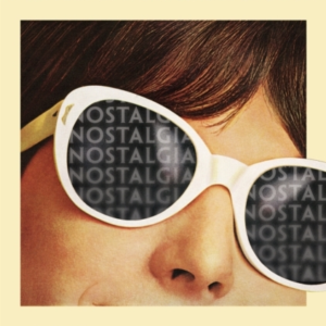 NOSTALGIA A HISTORY OF A DANGEROUS EMOTION