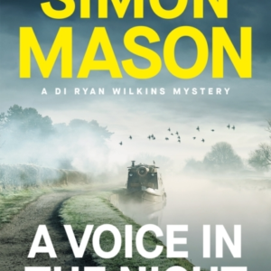 A VOICE IN THE NIGHT THE RAZOR-SHARP FOURTH BOOK IN THE DI R
