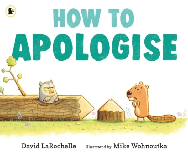 HOW TO APOLOGISE A FUNNY YET SINCERE BOOK FOR ANYONE WONDERI