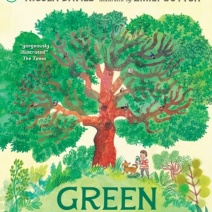 GREEN: THE STORY OF PLANT LIFE ON OUR PLANET