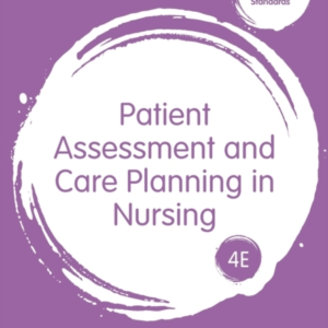 PATIENT ASSESSMENT AND CARE PLANNING IN NURSING
