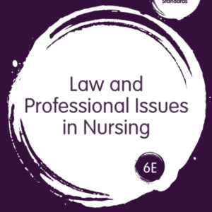 LAW AND PROFESSIONAL ISSUES IN NURSING