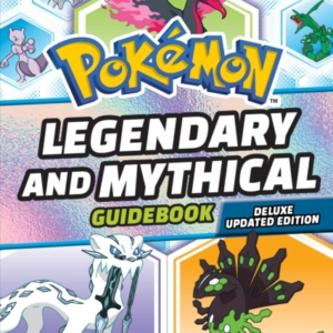 LEGENDARY AND MYTHICAL HANDBOOK: DELUXE UPDATED EDITION