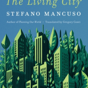 PHYTOPOLIS THE LIVING CITY