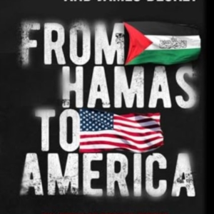 FROM HAMAS TO AMERICA MY STORY OF DEFYING TERROR, FACING THE