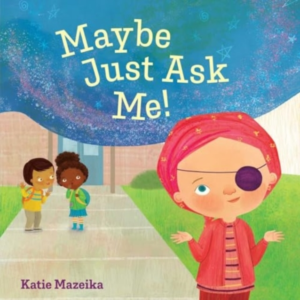 MAYBE JUST ASK ME