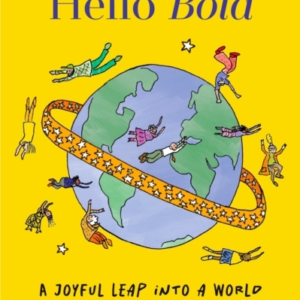 GOODBYE OLD HELLO BOLDA JOYFUL LEAP INTO A WORLD OF NEW POS