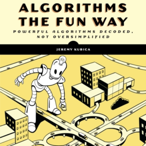 GRAPH ALGORITHMS THE FUN WAYPOWERFUL ALGORITHMS DECODED NOT