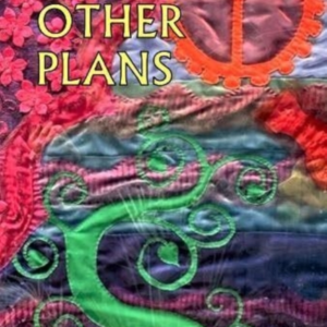 MAKING OTHER PLANS