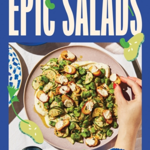 EPIC SALADSFOR EVERY MOOD CRAVING AND OCCASION