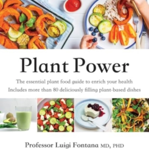 PLANT POWERTHE ESSENTIAL PLANT FOOD GUIDE TO ENRICH YOUR HEA