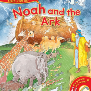 NOAH AND THE ARK