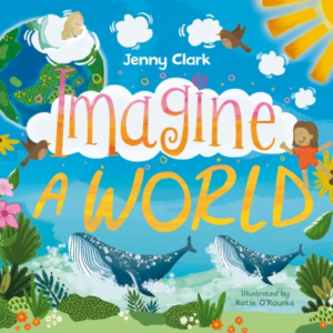 IMAGINE A WORLD...