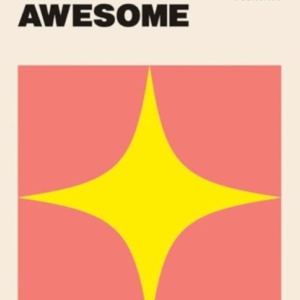 I AM AWESOME