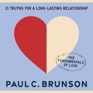 KEEP LOVE21 TRUTHS FOR A LONG-LASTING RELATIONSHIP