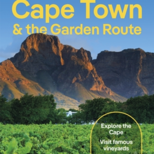 LONELY PLANET CAPE TOWN & THE GARDEN ROUTE