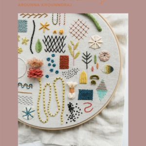 EMBROIDERYA MODERN GUIDE TO BOTANICAL EMBROIDERY