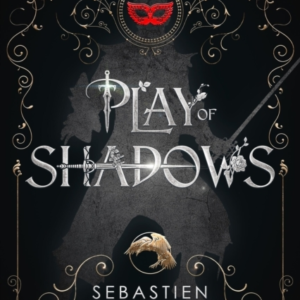 PLAY OF SHADOWSTHRILLS WI