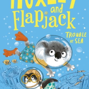 HUXLEY AND FLAPJACK TROUBLE AT SEA