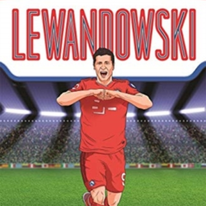 LEWANDOWSKI ULTIMATE FOOTBALL HEROES - THE NO. 1 FOOTBALL SE