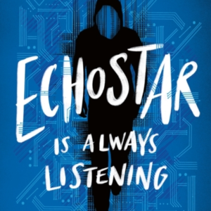 ECHOSTARIS ALWAYS LISTENING