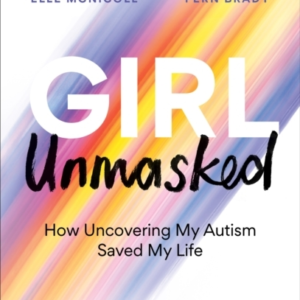 GIRL UNMASKED