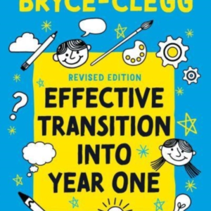 EFFECTIVE TRANSITION INTO YEAR ONEA PRACTICAL GUIDE TO CREAT