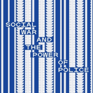 PACIFICATIONSOCIAL WAR AND THE POWER OF POLICE