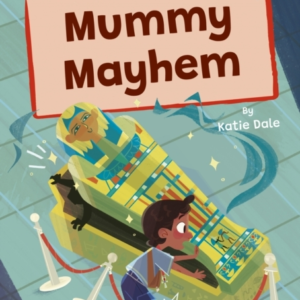 Mummy Mayhem(White Early Reader)