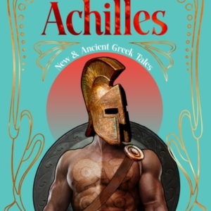 Achillesnew & Ancient Greek Tales