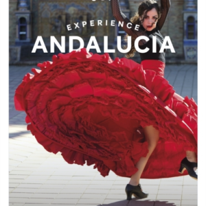 Lonely Planet Experience Andalucia