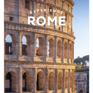 Lonely Planet Experience Rome