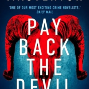 Pay Back The Devilthe Brand New Gripping And Gritty Katie Ma
