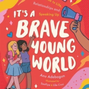 It'S A Brave Young World