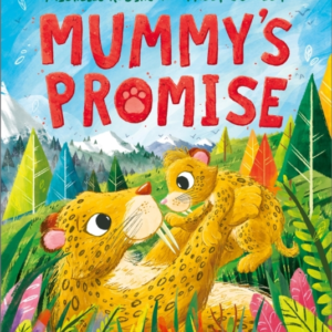 Mummy'S Promisea Mother'S Day Prehistoric Adventure
